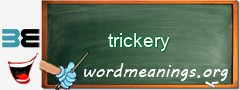 WordMeaning blackboard for trickery